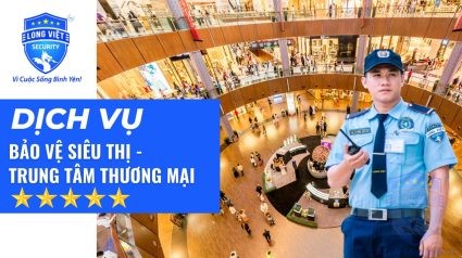 dịch vụ bảo vệ siêu thị