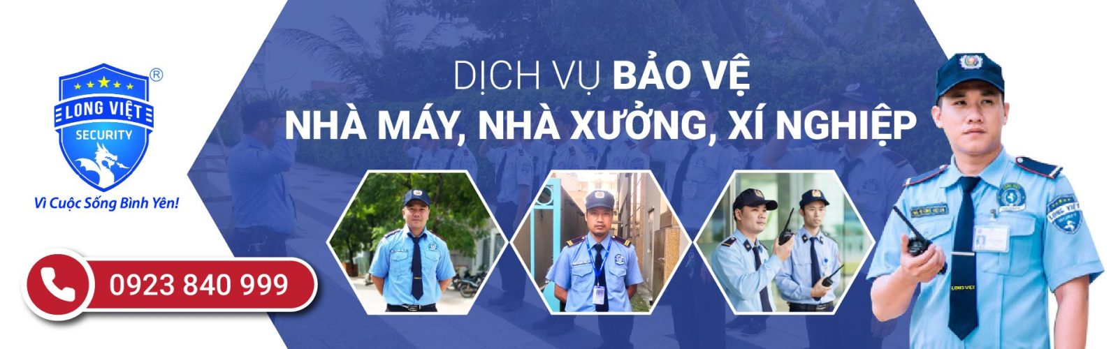 Bảo vệ Long Việt - Giải pháp tốt nhất về dịch vụ bảo vệ khu công nghiệp Long Hậu