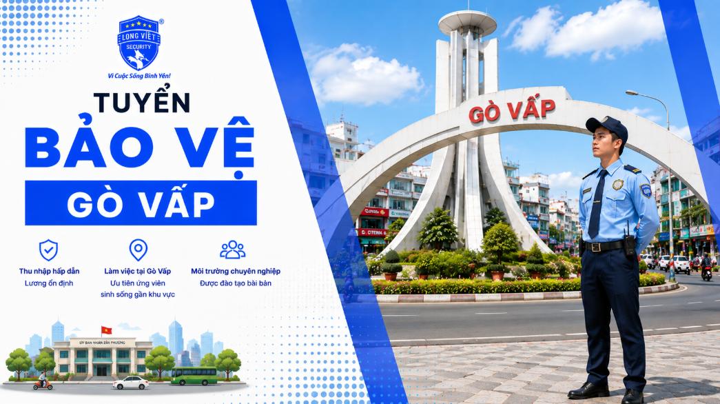 Tuyển bảo vệ Gò Vấp